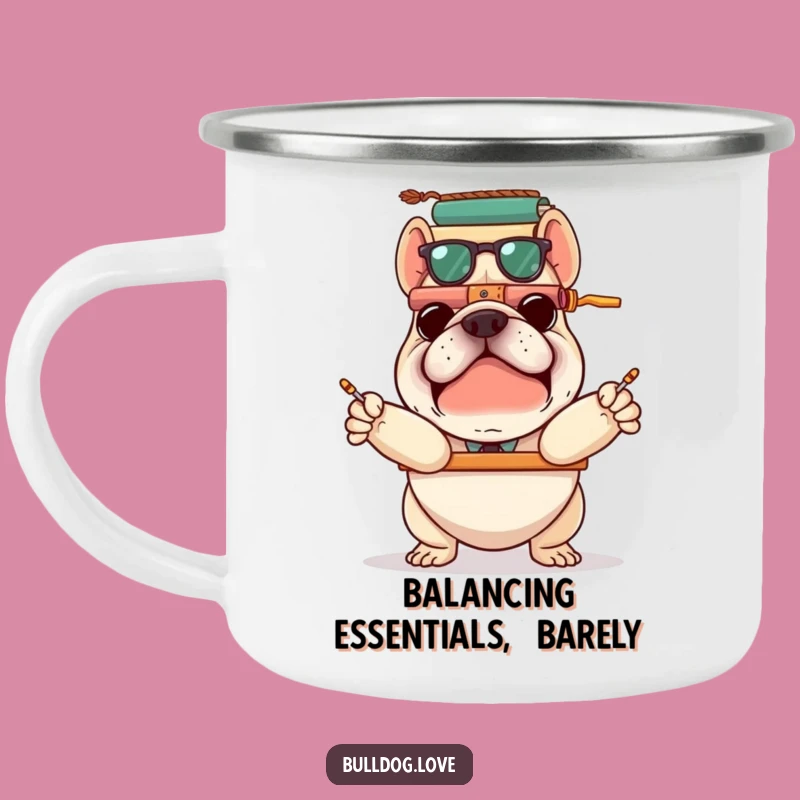Funny Bulldog Balance Camping Mug: Durable Drinkware for Precarious Adventures