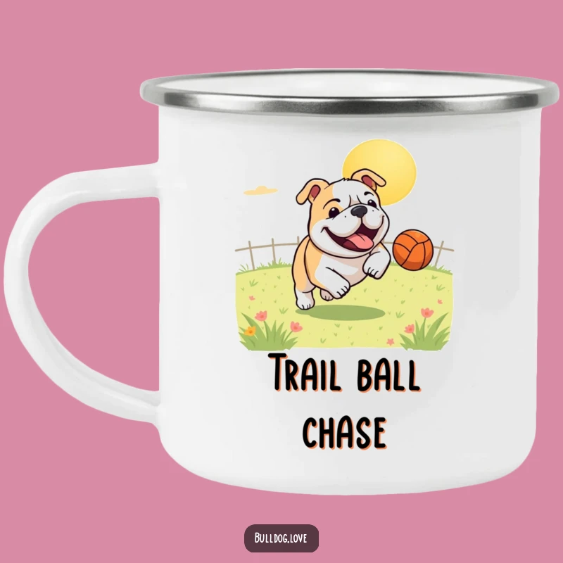 Funny Bulldog Ball Camping Mug: Energetic Adventures with Pup's Playtime
