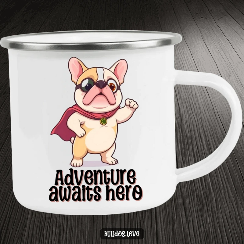 Funny Camping Mug: A cute bulldog is shown wearing a small cape and striking a valiant, heroic pose.