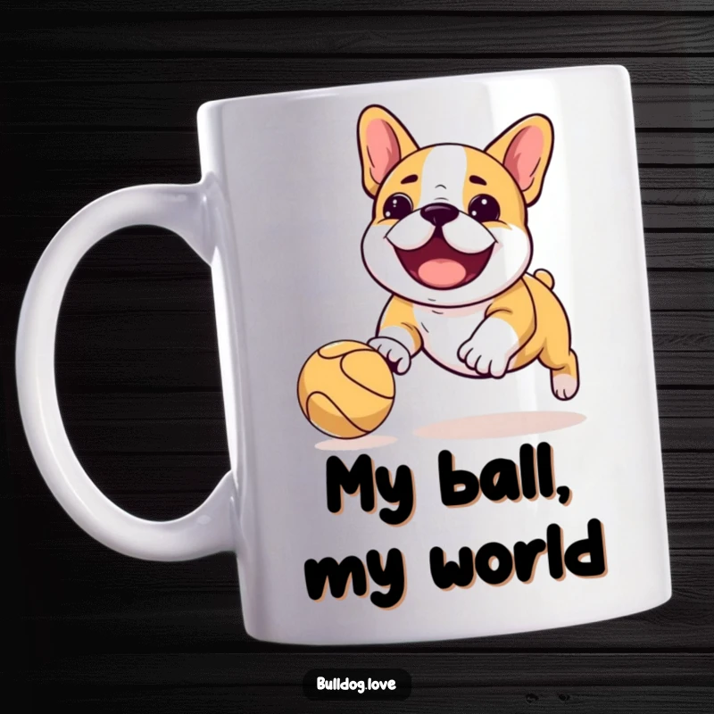 Funny Kawaii bulldog mug showing a happy dog playfully chasing a colorful bouncing ball with sheer delight and excitement.