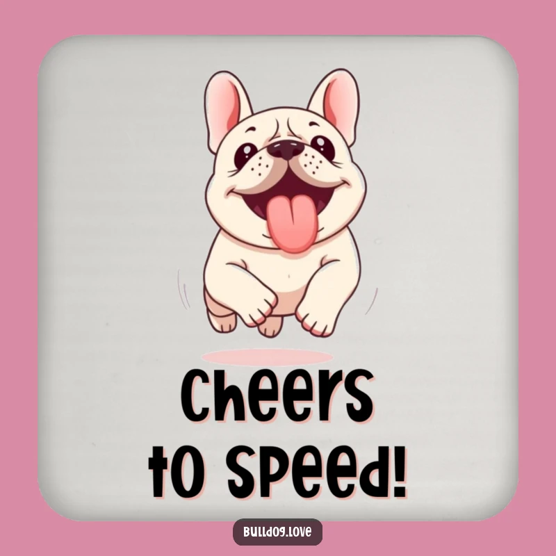Funny Kawaii Bulldog Drink Coaster - Tongue Out Running, Protect Surface Hilarious Gift