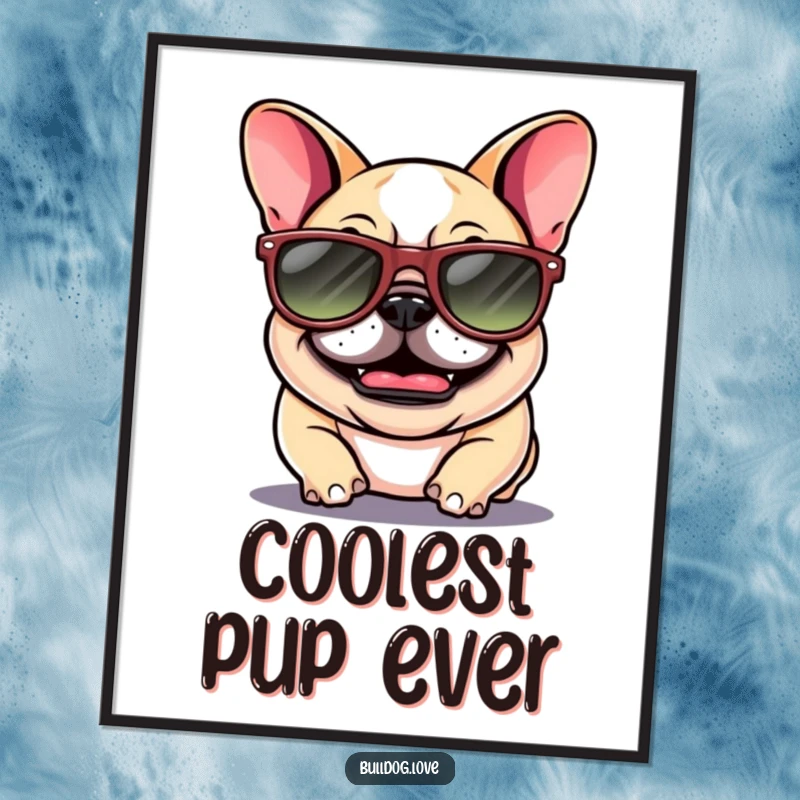 Funny Bulldog Poster: A giggling bulldog with floppy ears and large sunglasses, radiating coolness and humor.