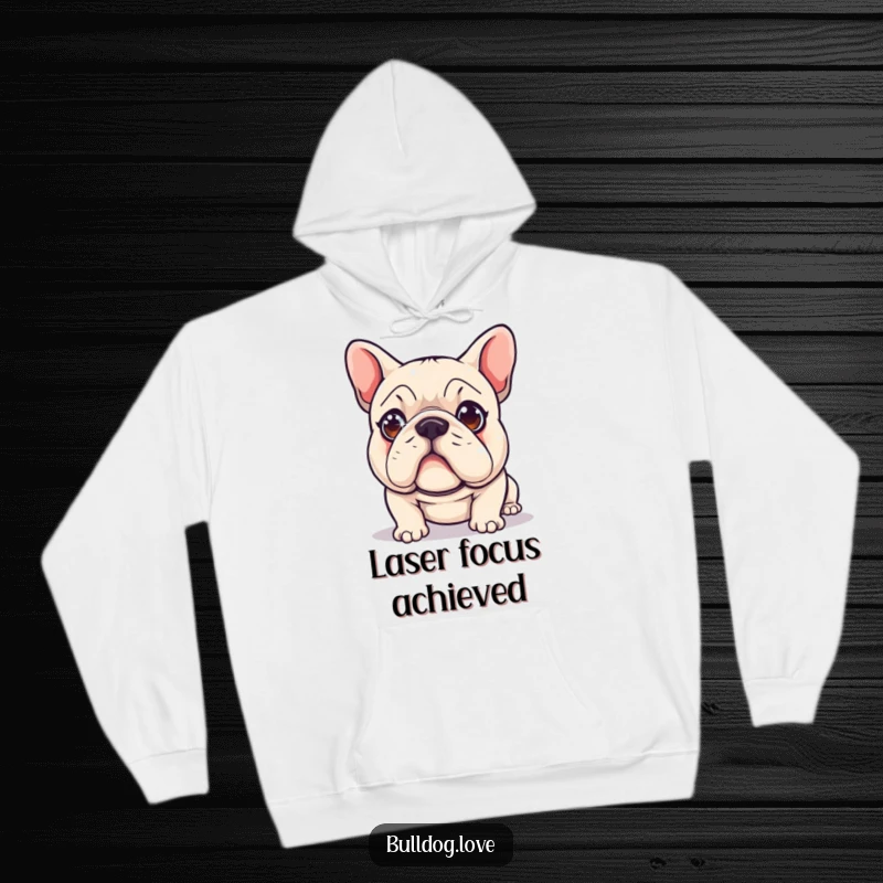 Funny Hoodie: A cute bulldog with intense, sparkling eyes is depicted mid-chase, completely captivated by a tiny red laser dot.