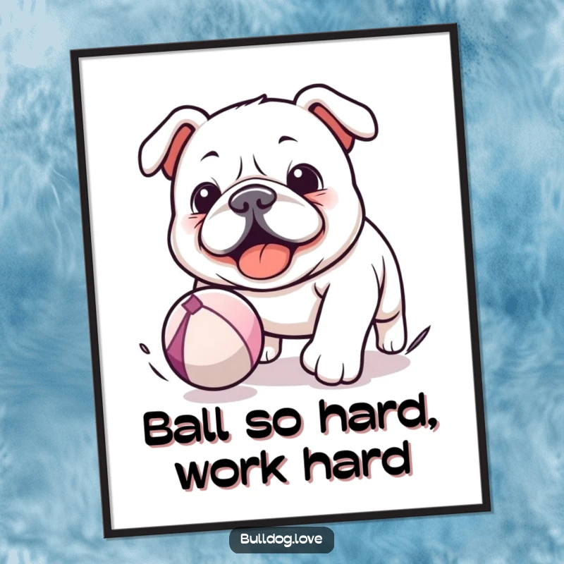 Funny Free Printable Wall Art: Playful Kawaii bulldog chasing a bouncing ball with sheer delight and energy.
