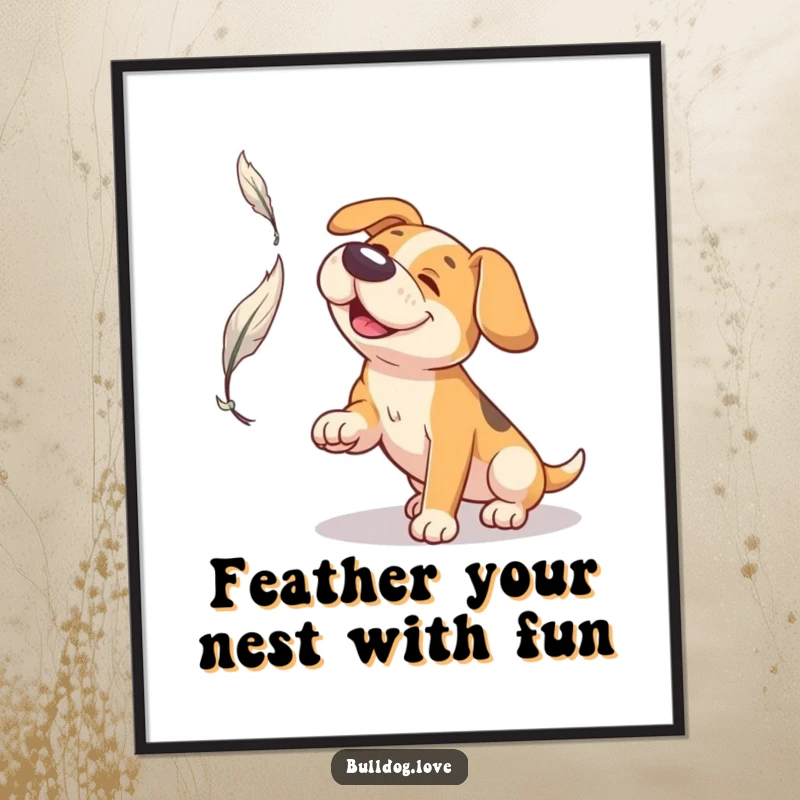 Funny Free Printable Wall Art: A dog with a distinctly broad snout joyfully attempts to catch a floating feather.