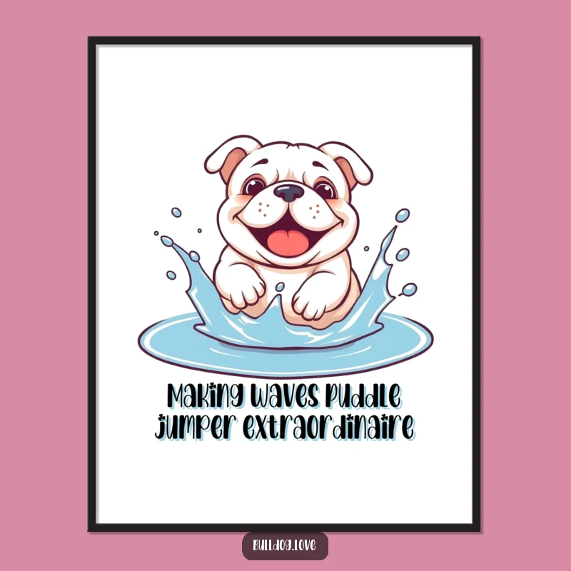 Free Printable Wall Art: Playful Splashing Bulldog - Funny Downloadable Decor