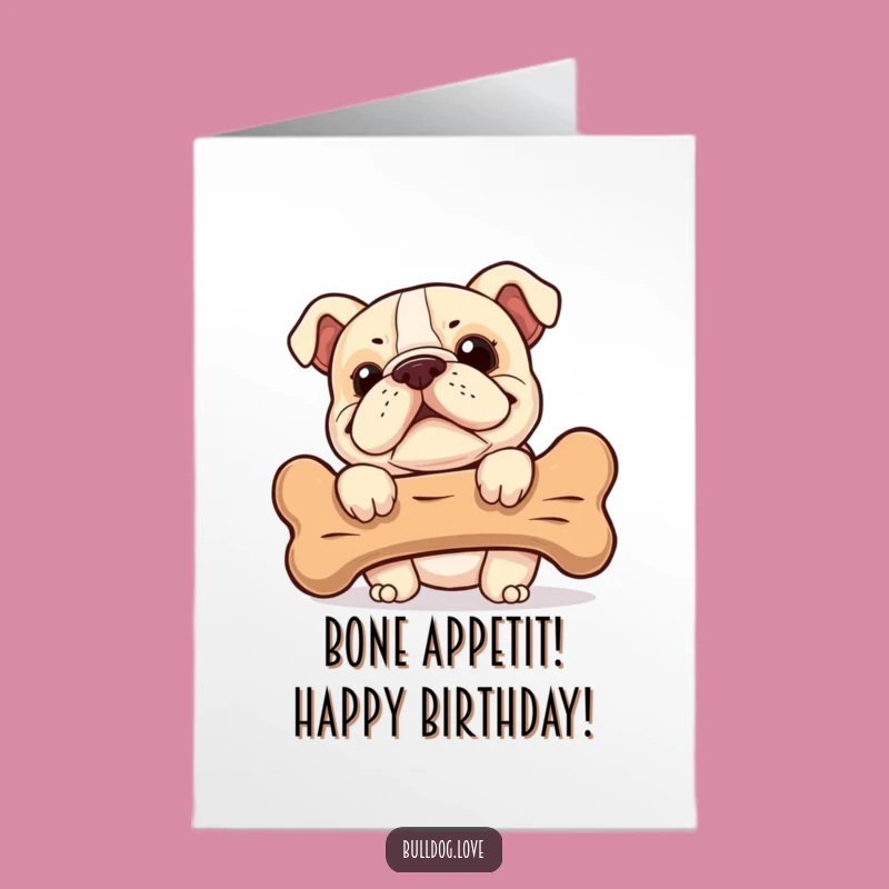 Funny Bulldog Birthday Card Free Printable: Cheeky Dog Bone Downloadable Gift