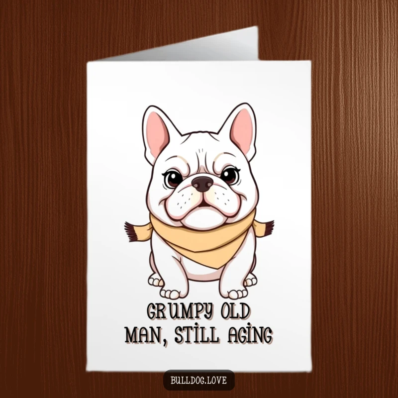 Funny Free Printable Birthday Card: Determined bulldog wearing a small scarf, ready for a party. Download now!