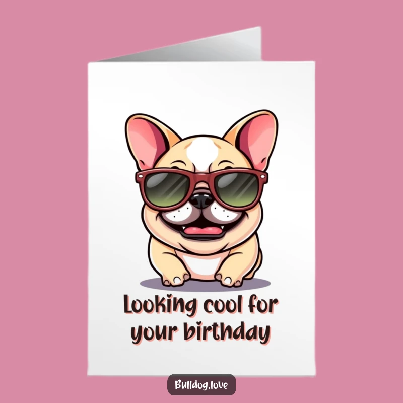 Funny Bulldog Birthday Card Free Printable: Giggle Sunglasses Dog Downloadable