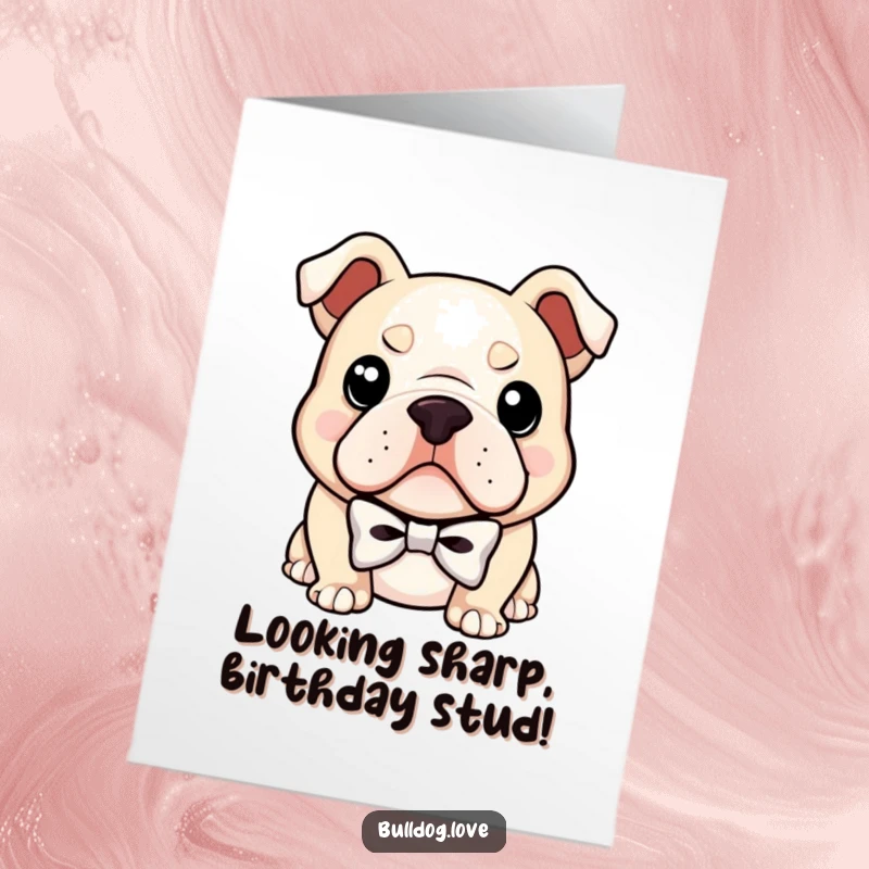 Funny free printable birthday card: a bulldog wearing a tiny bowtie and a confident smirk, looking dapper.