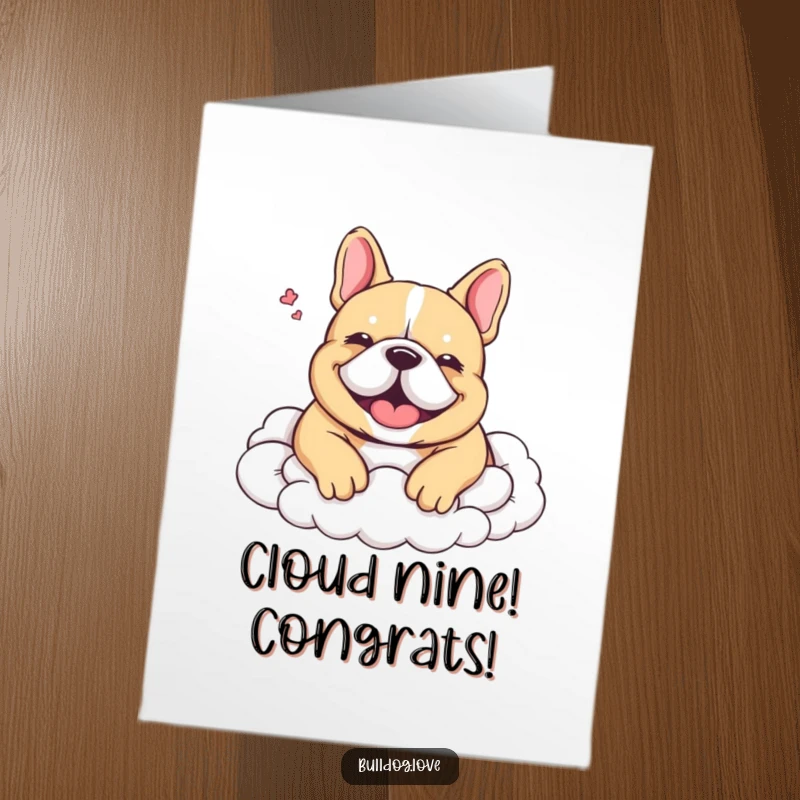 Funny Free Printable Congratulations Card: A relaxed bulldog sighs happily while drifting peacefully in soft, white clouds.