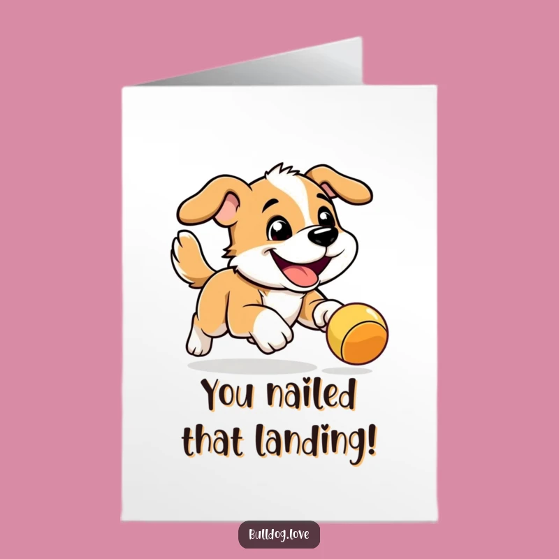 Free Printable Congrats Card: Energetic Dog's Toy Triumph - Funny Downloadable Celebration