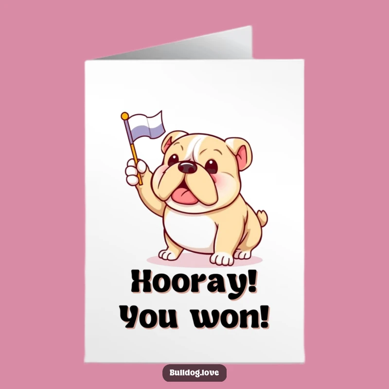 Free Printable Congrats Card: Waving Bulldog Victory Funny Downloadable Gift
