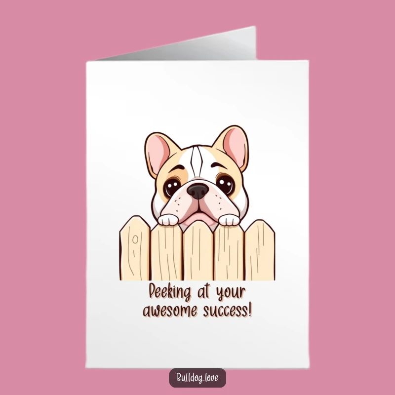 Free Printable Congrats Card: Curious Bulldog Peeking - DIY Downloadable Gift