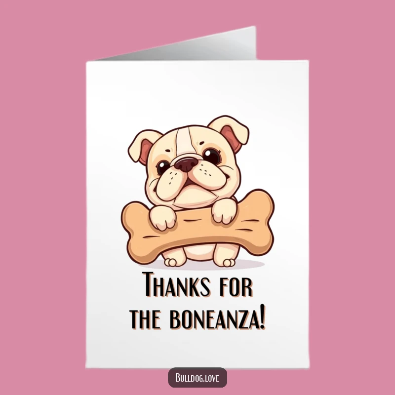 Free Printable Bulldog Thank You Card: Cheeky Dog Bone Downloadable, Funny Gratitude