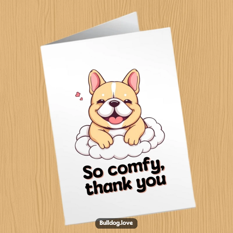 Free Printable Thank You Card: A blissful bulldog sighs contentedly, nestled soundly in a fluffy cloud formation, conveying thanks.