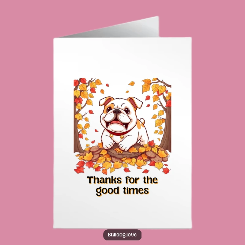 Free Printable Thank You Card: Autumn Bulldog Thanks Funny Downloadable Gift