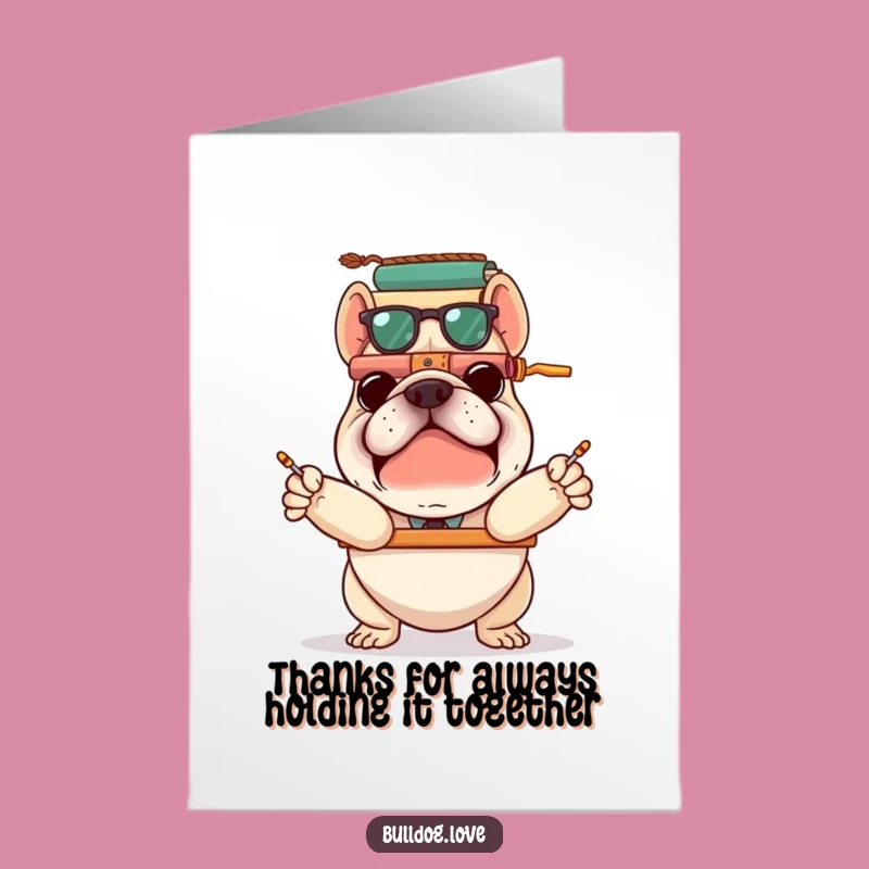 Free Printable Thank You Card: Silly Bulldog Stacking Challenge - Downloadable Gratitude