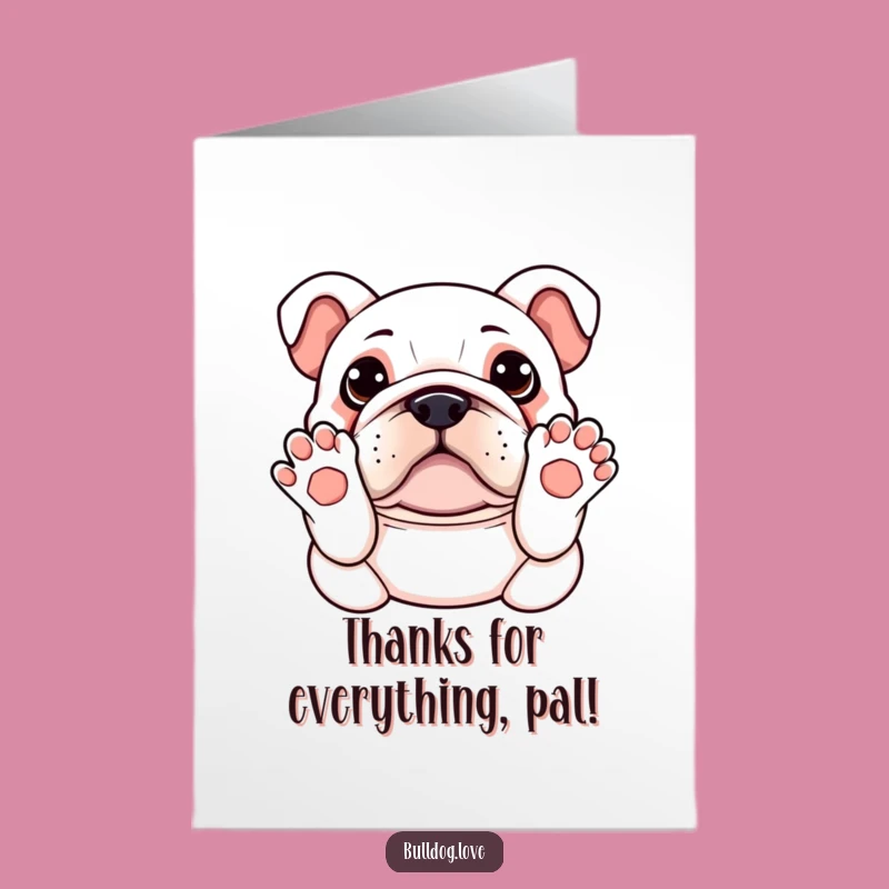 Free Printable Thank You Card: Sweet Kawaii Bulldog, Paws Up, Thoughtful Downloadable Gift