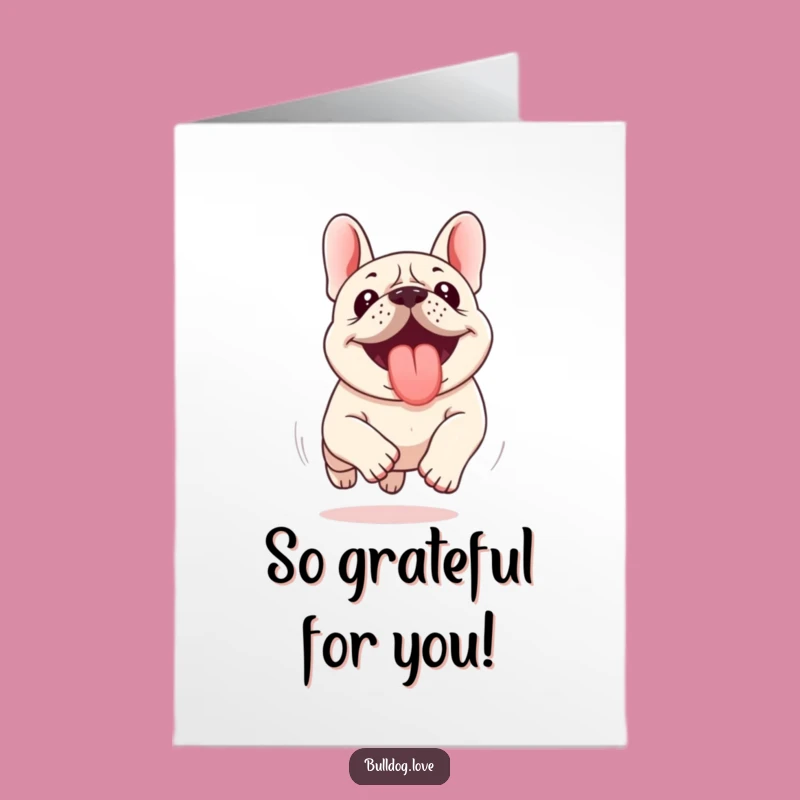 Free Printable Thank You Card: Speedy Kawaii Bulldog, Tongue Out, Thoughtful Downloadable Gift