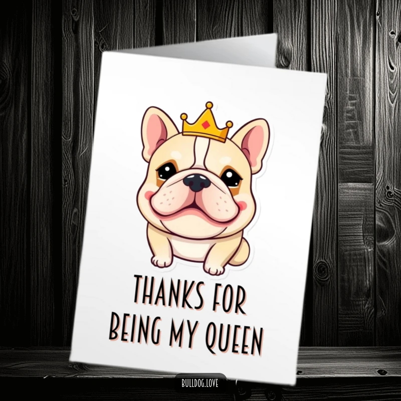 Funny Free Printable Thank You Card featuring a goofy bulldogn with a crown, offering a royal expression of gratitude.