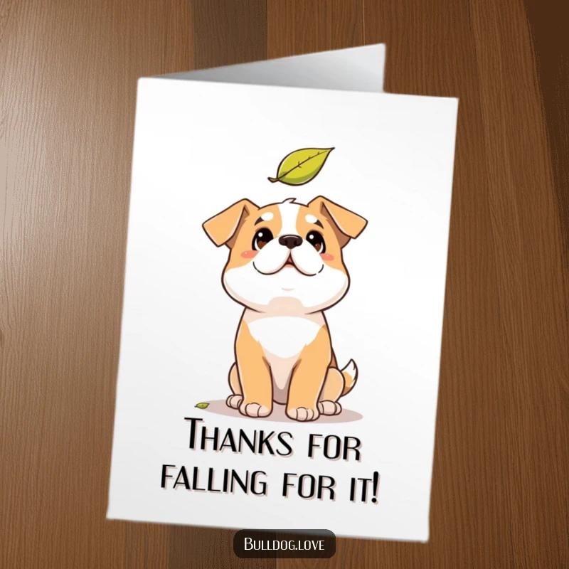 Funny Free Printable Thank You Card: A solid dog looks up with a comical expression at a falling leaf.