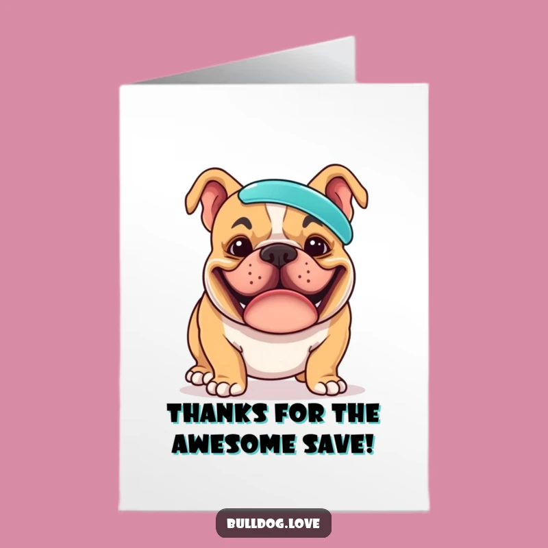Free Printable Bulldog Thank You Card Funny Downloadable Gift for Thanks