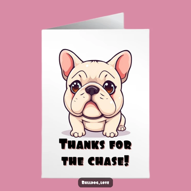 Free Printable Thank You Bulldog Card: Laser Dot Appreciation Downloadable