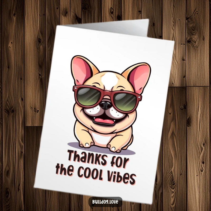 Funny Free Printable Bulldog Thank You Card, a giggling bulldog with floppy ears and sunglasses, expressing thanks humorously.