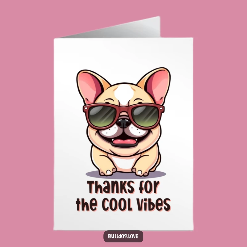 Free Printable Bulldog Thank You Card: Giggle Sunglasses Dog Downloadable