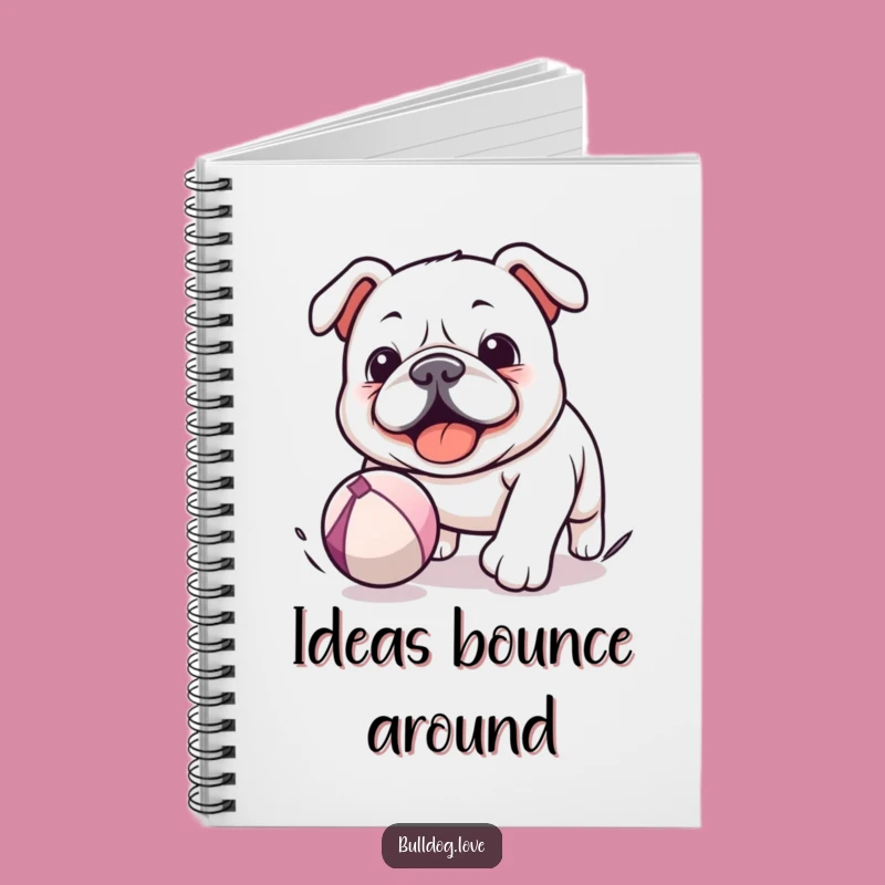 Funny Kawaii Bulldog Notebook - Chasing Ball, Journal Hilarious Gift