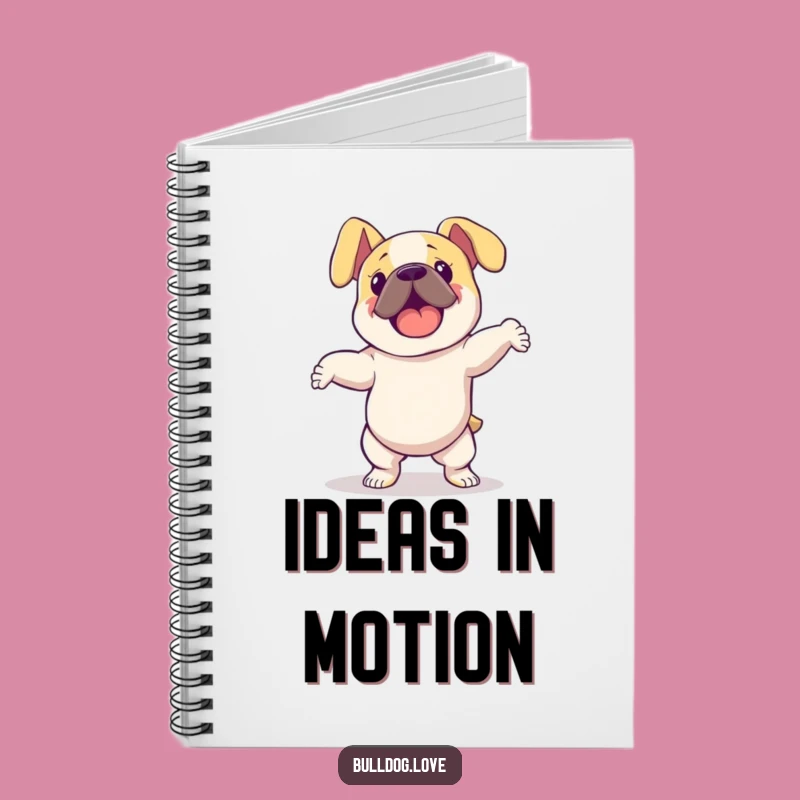 Funny Dancing Bulldog Notebook: Journal for Energetic Thoughts and Ideas