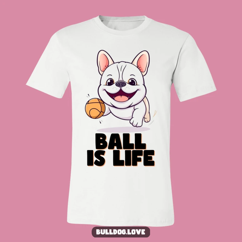 Funny Kawaii Bulldog Chasing Ball T-Shirt: Adorable Humor Tee Gift