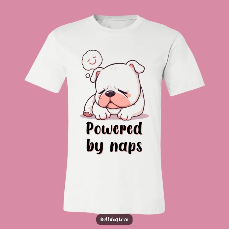 Funny Sleepy Bulldog Snore T-Shirt: Dreaming Dog with Zzzs, Ideal Funny Gift for Loungers