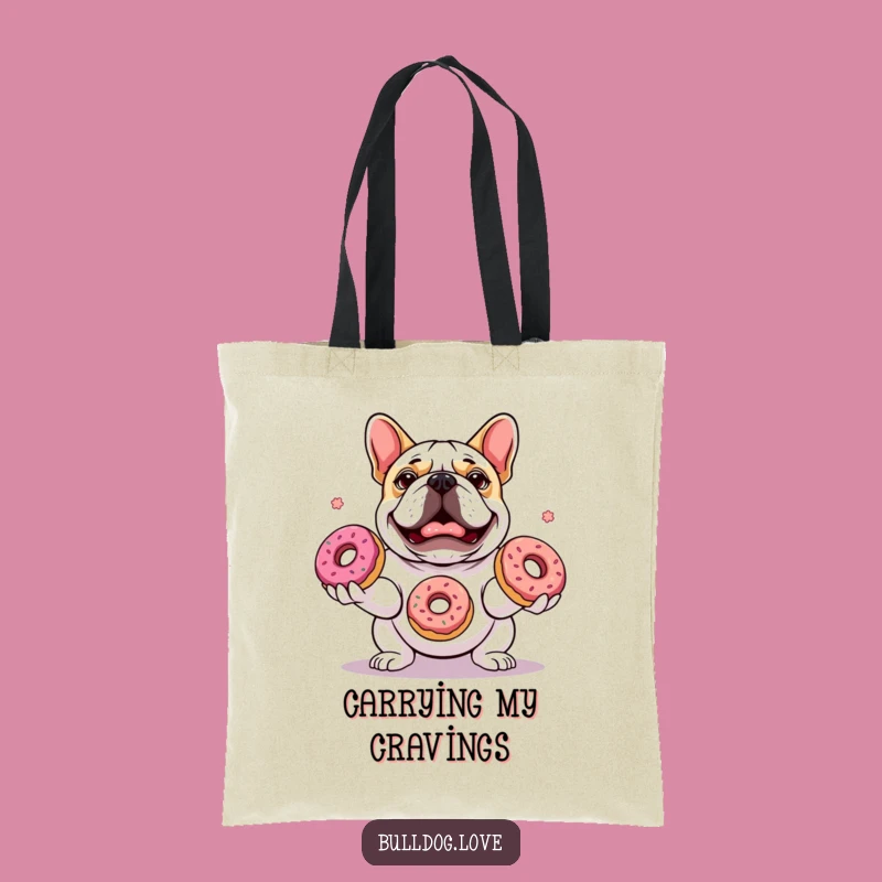 Funny Bulldog Juggling Donuts Tote Bag - Carry Your Fun in Style