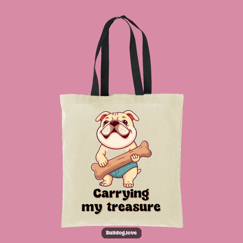 Funny Bulldog Tote: Carry Your Essentials with a Happy Pup and His Bone